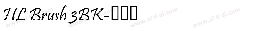 HL Brush 3BK字体转换